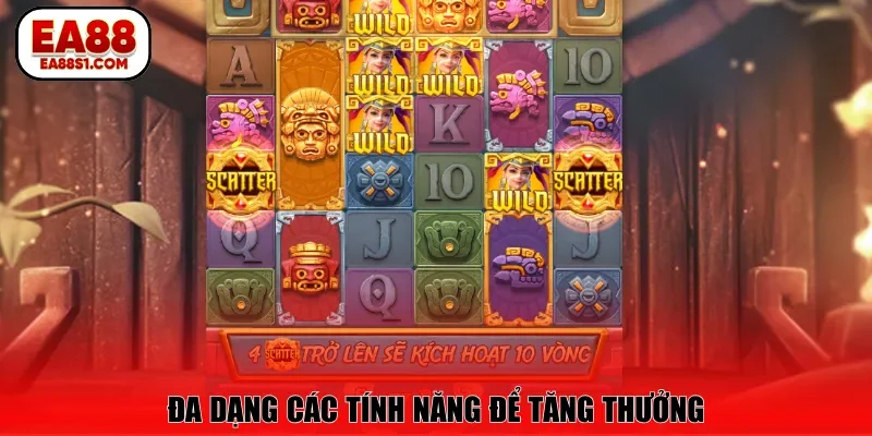 Đa dạng các tính năng để tăng thưởng