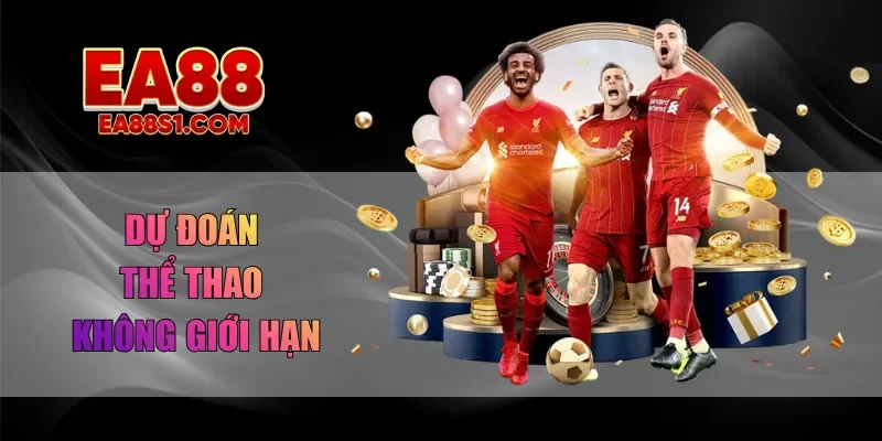 Dự đoán thể thao không giới hạn