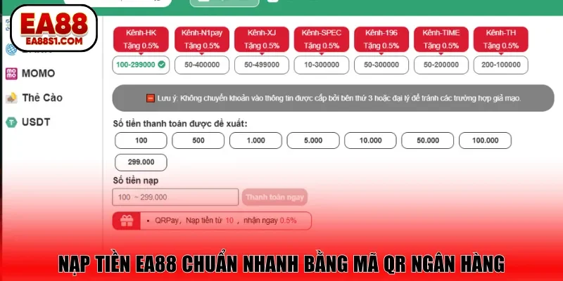 Nạp tiền EA88 chuẩn nhanh bằng mã QR ngân hàng