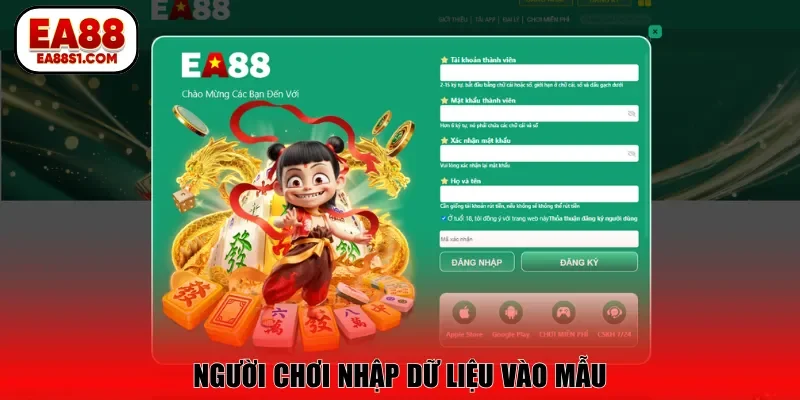 Người chơi nhập dữ liệu vào mẫu