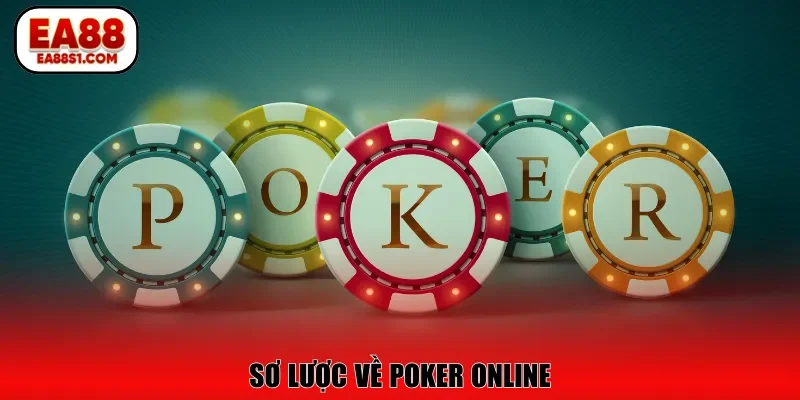 Sơ lược về poker online