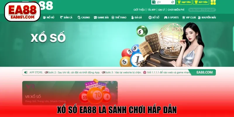 Xổ số EA88 là sảnh chơi hấp dẫn